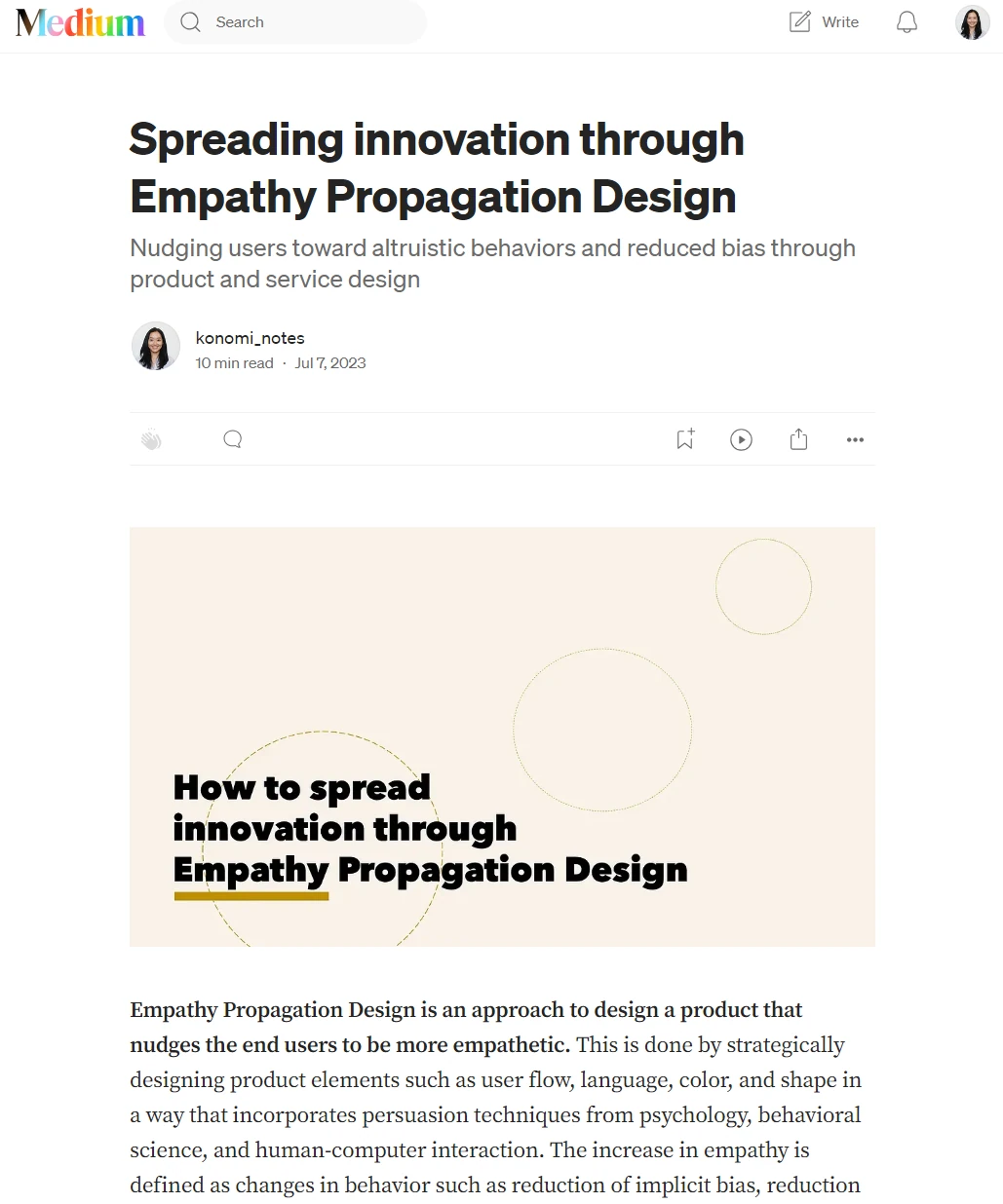 AI-generated alt text
English: Partial screenshot of a Medium article titled “Spreading innovation through Empathy Propagation Design,” subtitle “Nudging users toward altruistic behaviors and reduced bias through product and service design,” by konomi_notes, 10 min read, July 7, 2023. Below is the article’s cover image and the first paragraph, which defines Empathy Propagation Design.
日本語：Medium記事のスクリーンショット（上部のみ）。タイトルは「Spreading innovation through Empathy Propagation Design」、副題は「プロダクトやサービスのデザインで、利他的な行動を促し、偏見を減らす」。著者は konomi_notes、読了目安10分、2023年7月7日の記事。その下に、カバー画像と、共感の伝播デザインを説明する冒頭の段落が見える。